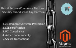 Best and Secure eCommerce Platform - Security Checklist for Any Platform